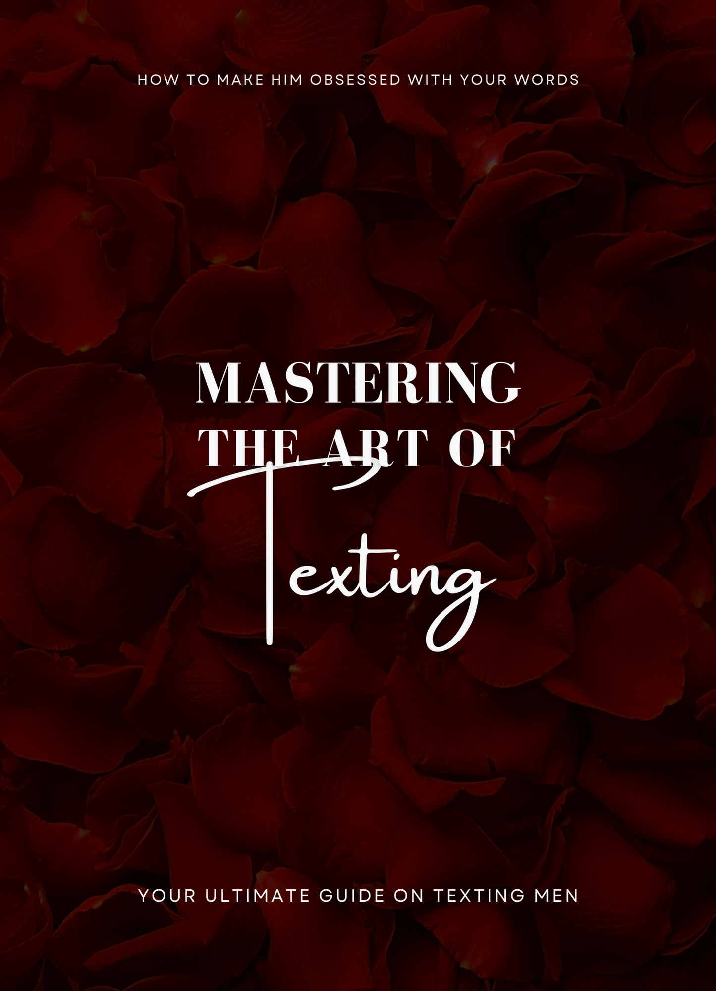 Mastering The Art of Texting