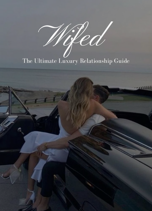 Wifed - Ultimate Luxury Relationship Guide